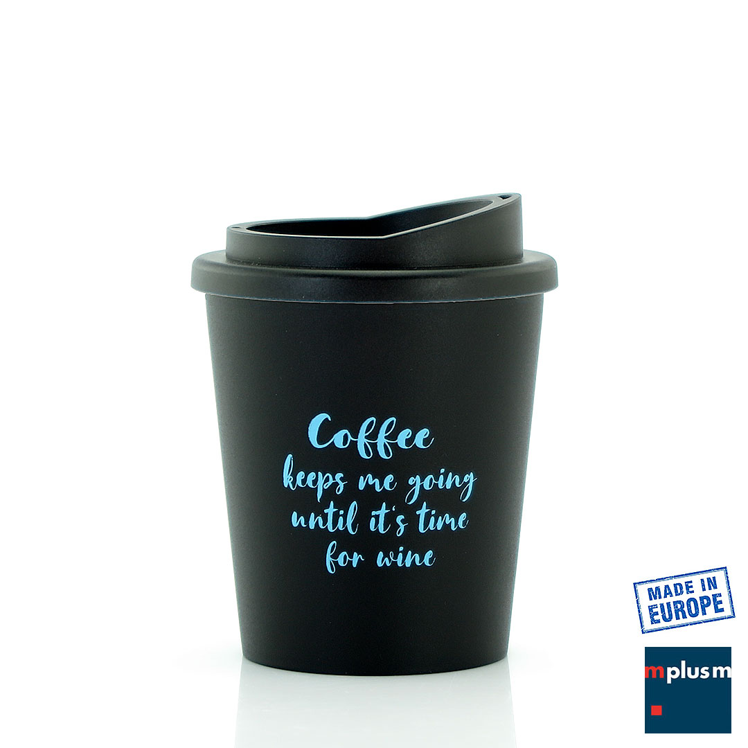 Nachhaltiger Kaffeebecher mit hellblauen Spruch bedruckt